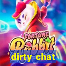 dirty chat